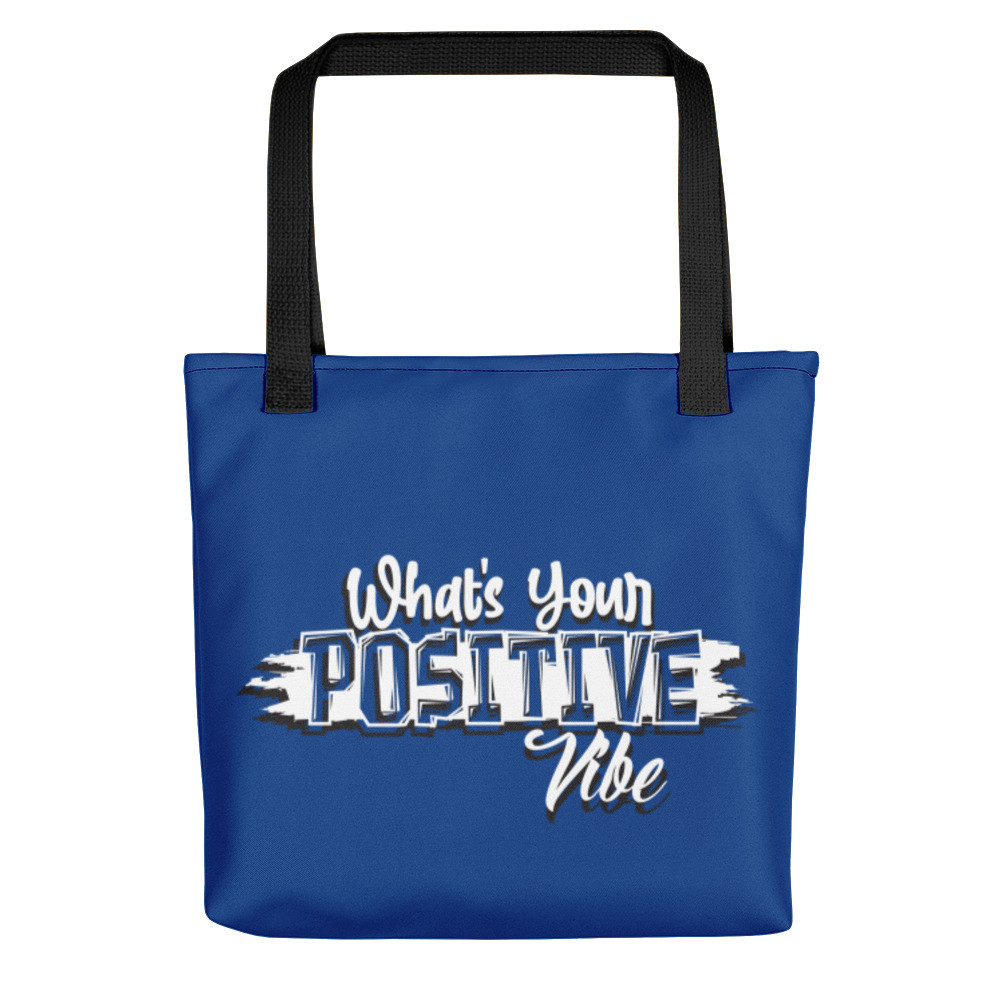 What's Ur Positive Tote Bag Dark Cerulean