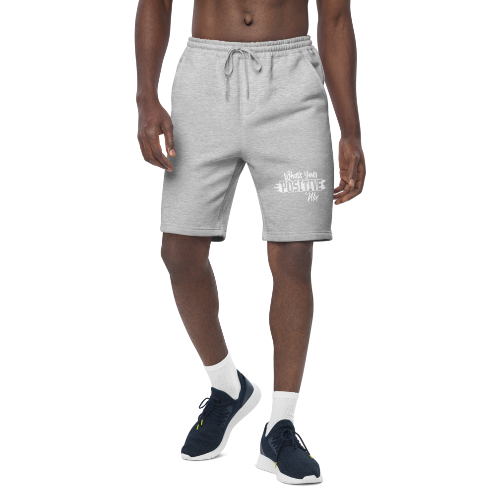 What's Your Positive Vibe Men's Fleece Shorts BLK or Grey