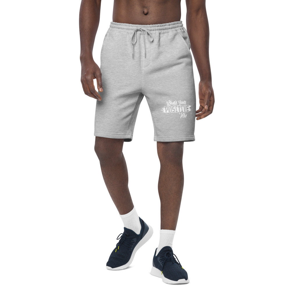 What's Your Positive Vibe Men's Fleece Shorts BLK or Grey