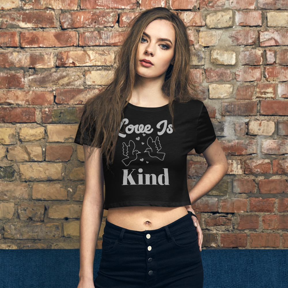 Love Is Kind Women’s Crop Tee