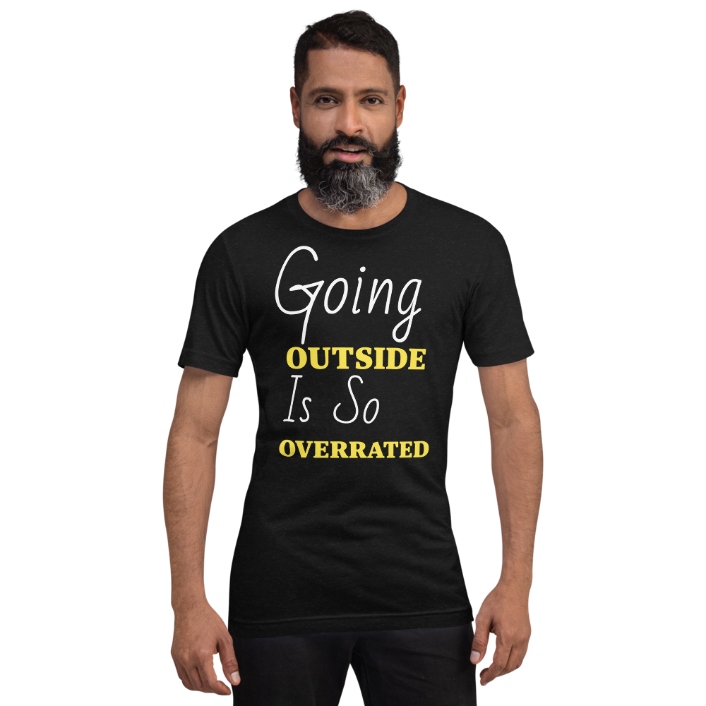 Going Outside Is So Overrated Wolf Short-Sleeve Unisex T-Shirt