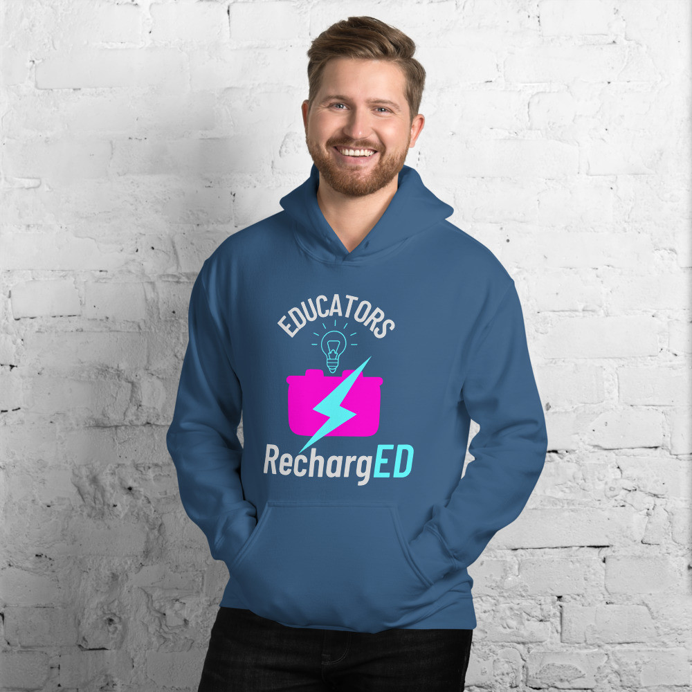 RechargED EDUCATORS Version Unisex Hoodie