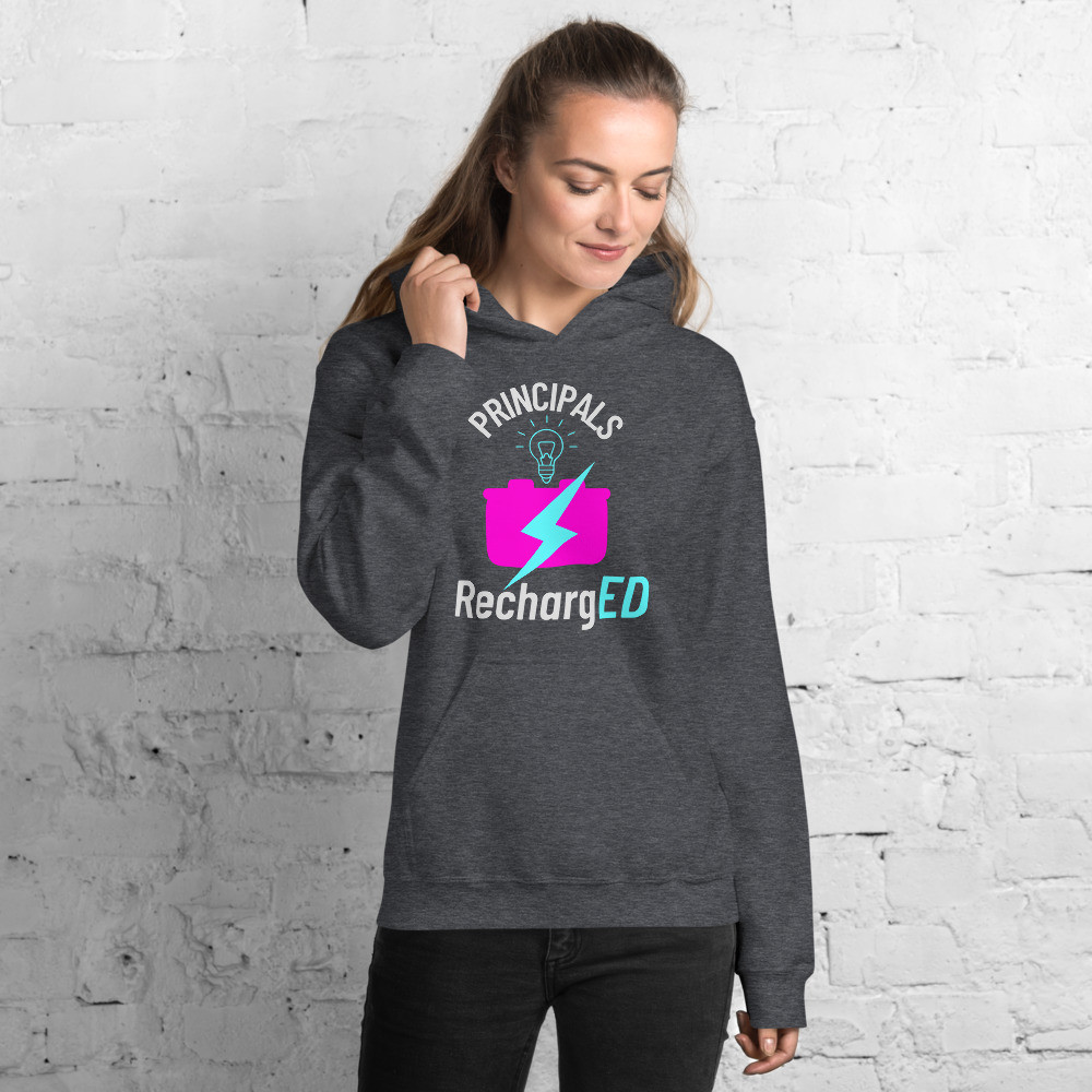 RechargED PRINCIPALS Version Unisex Hoodie