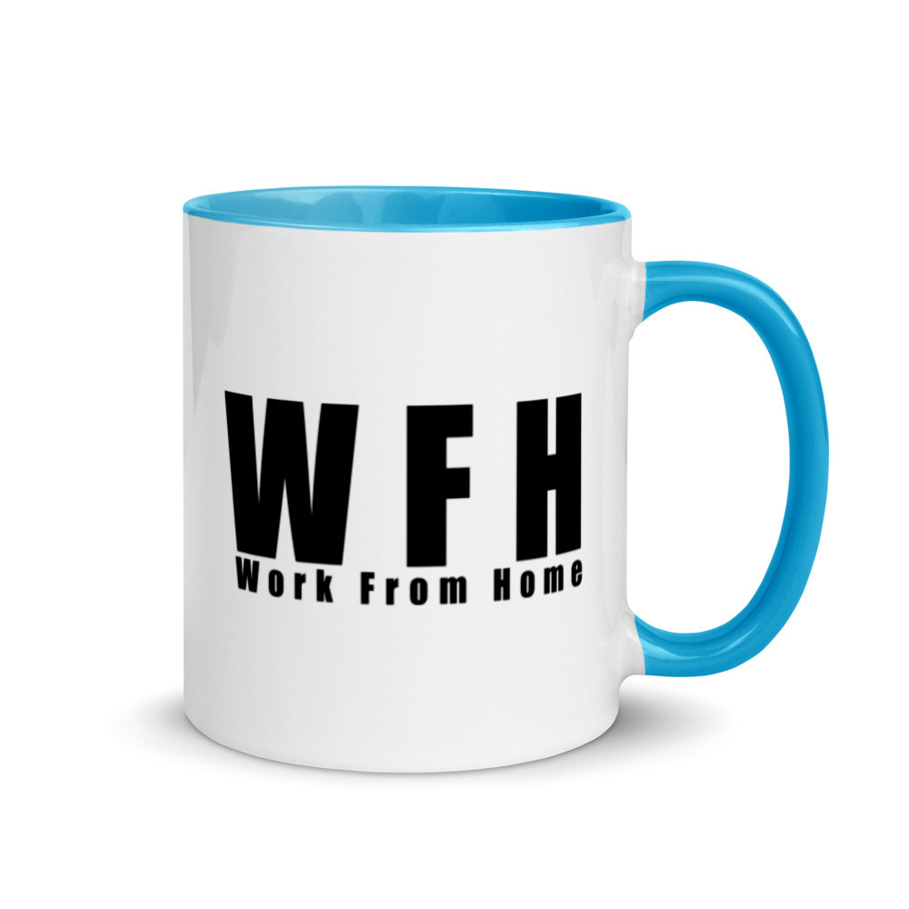 Work From Home - Mug with Color Inside