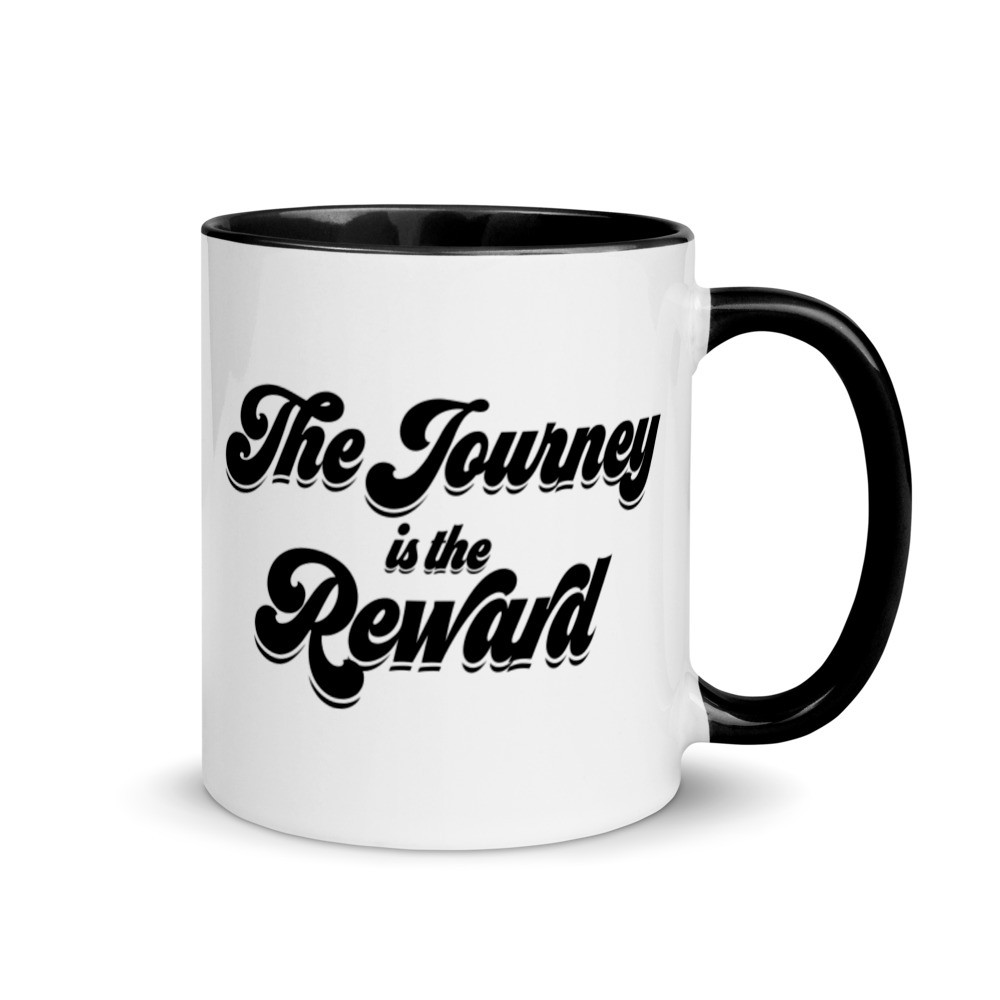 The Journey Is The Reward - Mug with Color Inside
