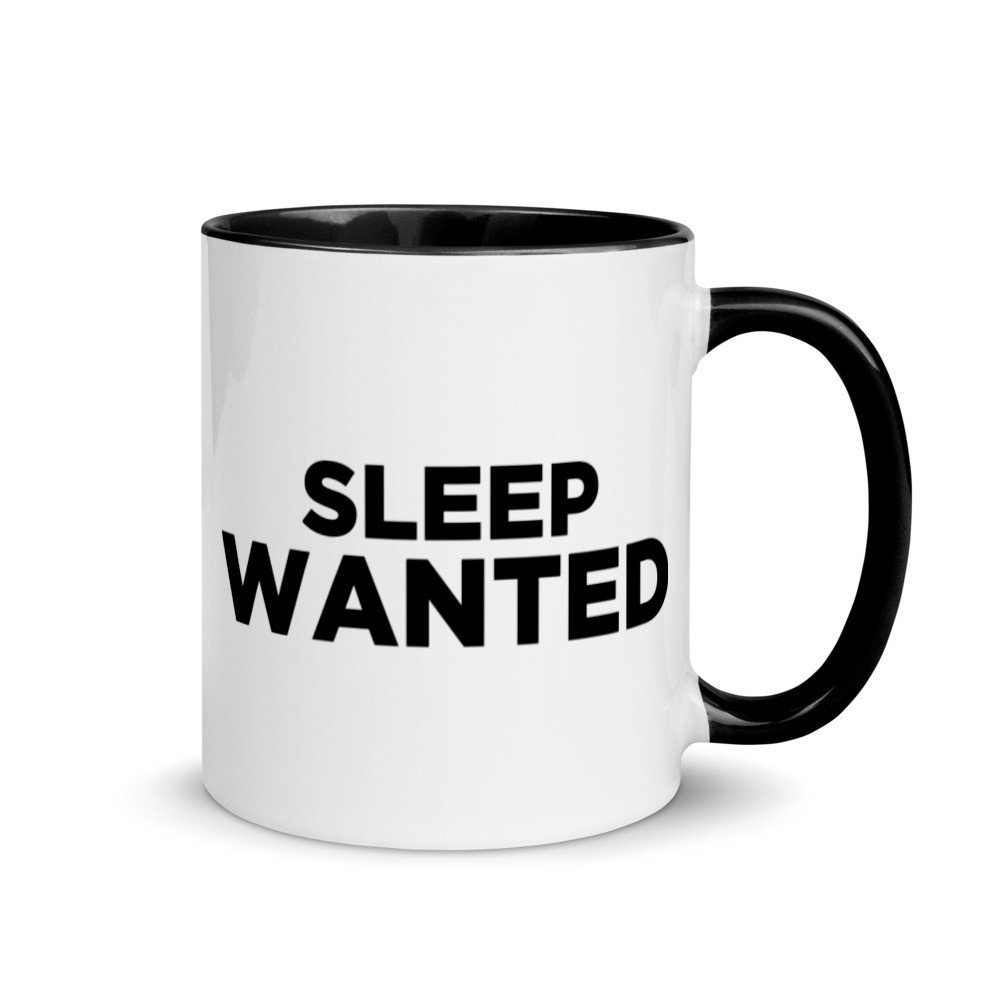 Sleep Wanted - Mug with Color Inside