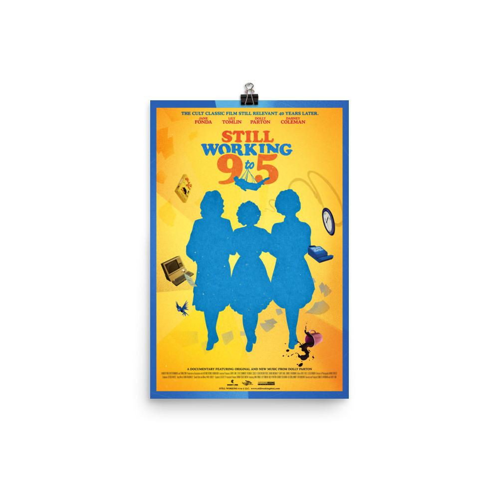 Still Working 9 to 5 - Poster