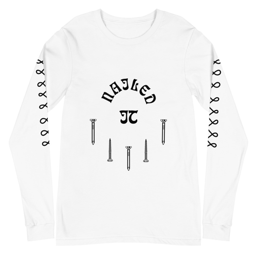 Unisex Long Sleeve Tee (Nailed It)