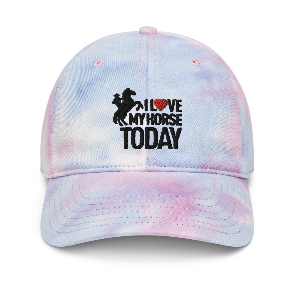 I Love My Horse Today Tie dye hat
