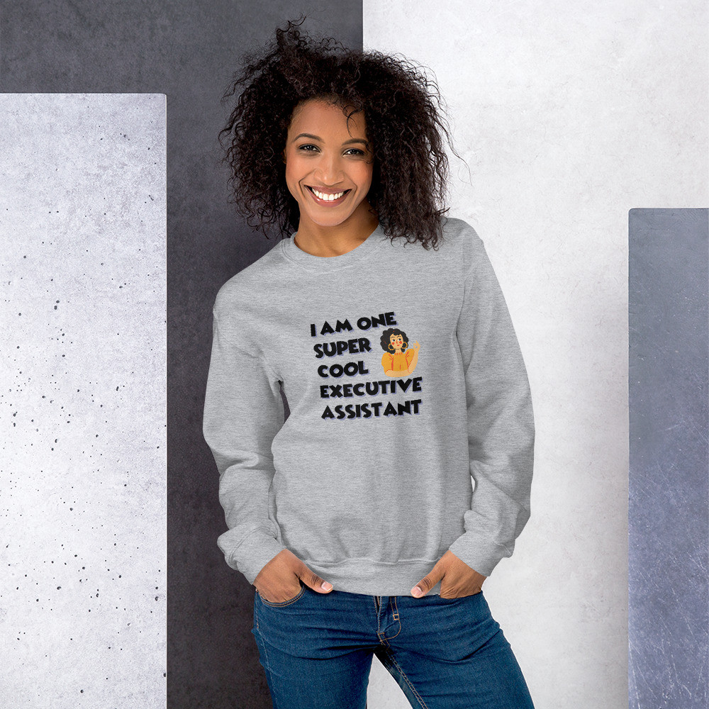 Super Cool Assistant Unisex Sweatshirt