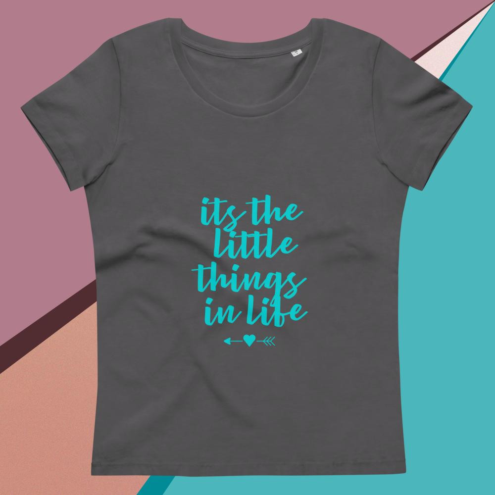 Mommy N' Me It's the Little Things in Life Women's fitted eco tee