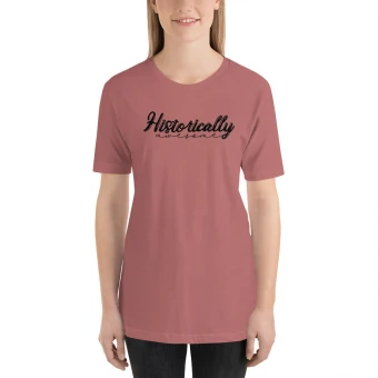 Historically Awesome  Unisex t-shirt