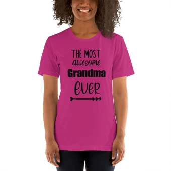 The Most Awesome Grandma Ever Unisex t-shirt