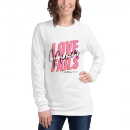 "Love Never Fails" Long Sleeve Tee for Women