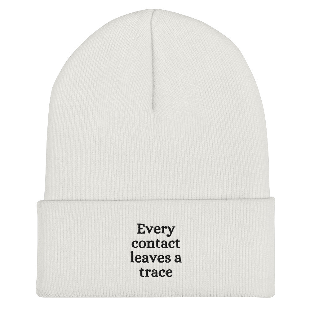 Every Contact Leaves a Trace Embroidered Cuffed Beanie