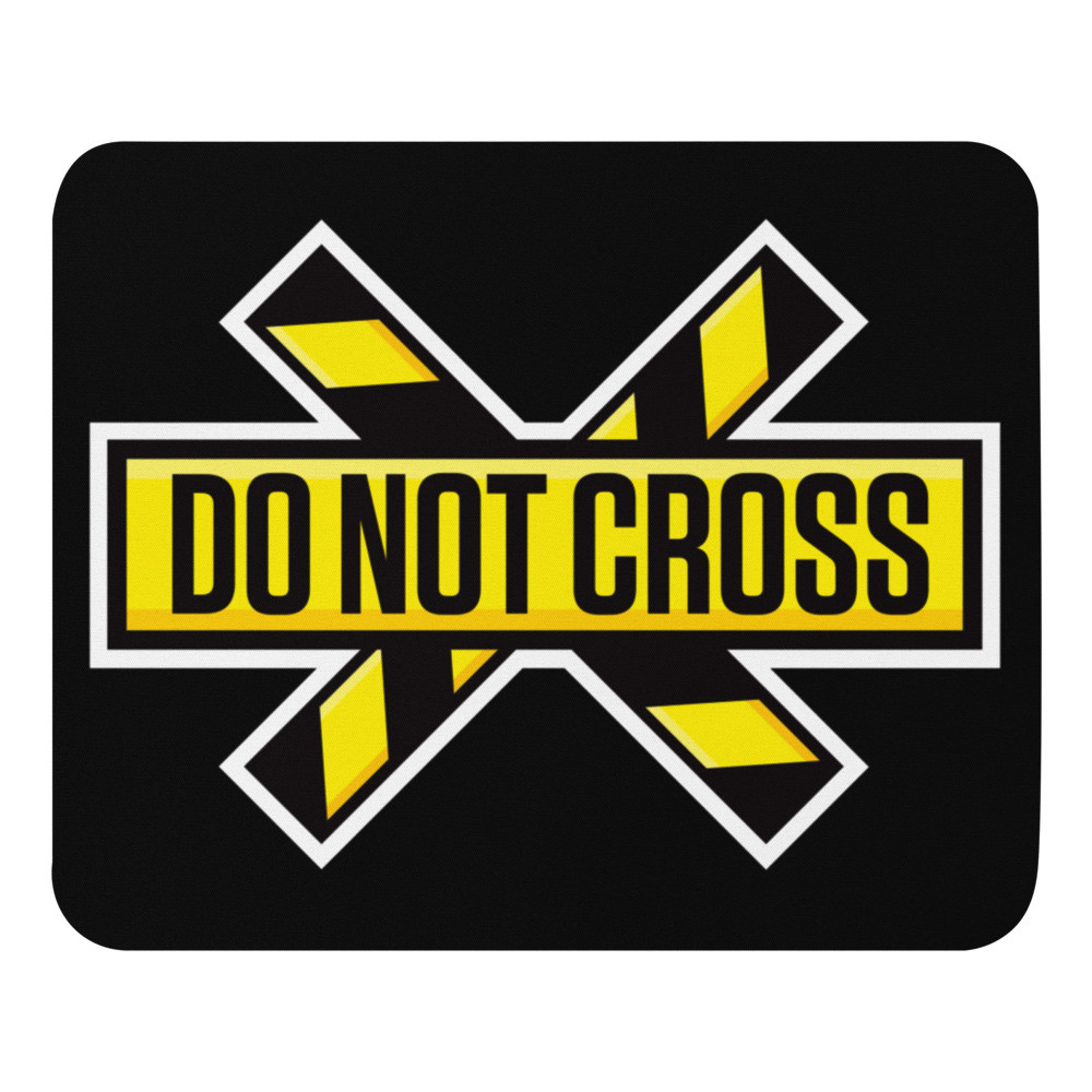 Crime Scene Do Not Cross White Border Mouse Pad