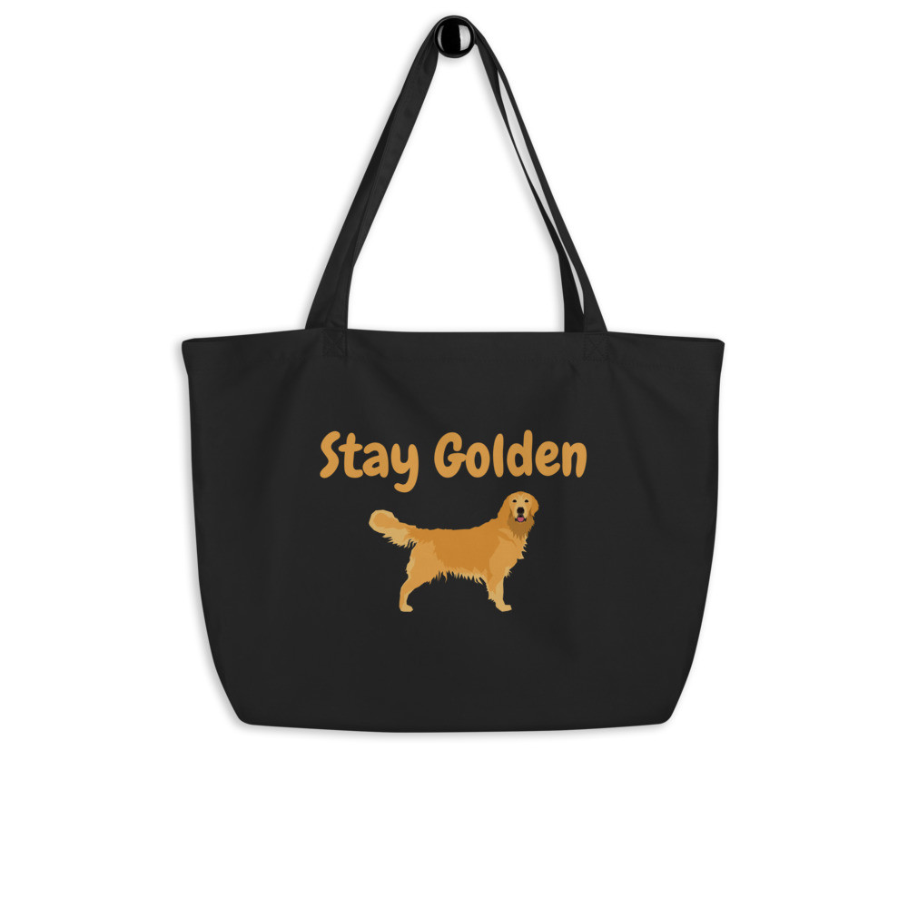 Stay Golden Golden Retriever Lover- Oversized Black Tote Bag