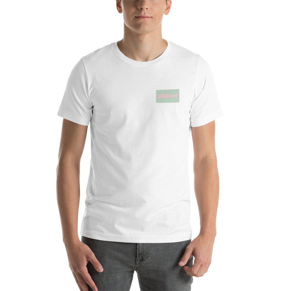 Short-Sleeve Unisex T-Shirt- DREAM COLLECTION