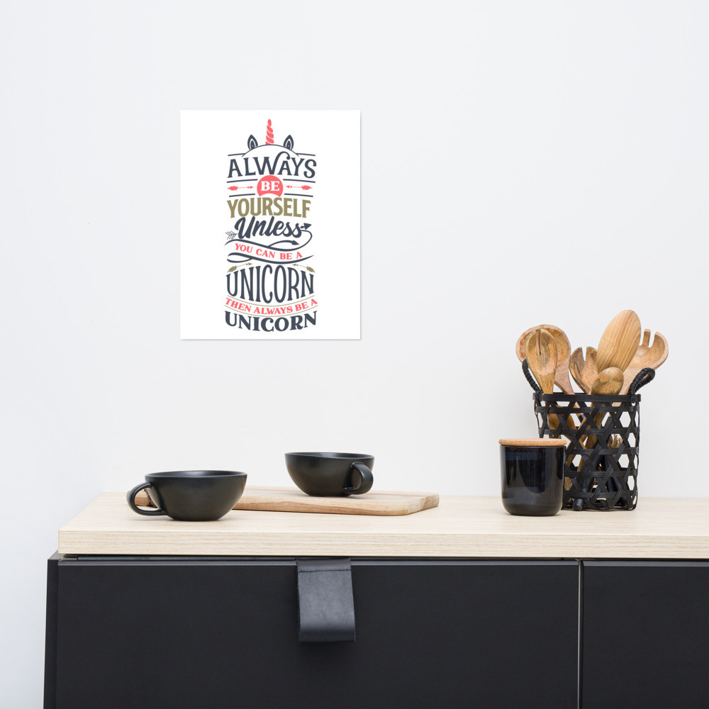 Be A Unicorn Poster