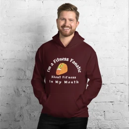 I'm a Fitness Fanatic Taco - Hoodie
