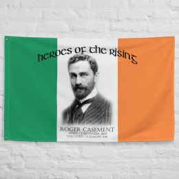 IRELAND 1916: Roger Casement Heroes of the 1916 Rising Irish Flag
