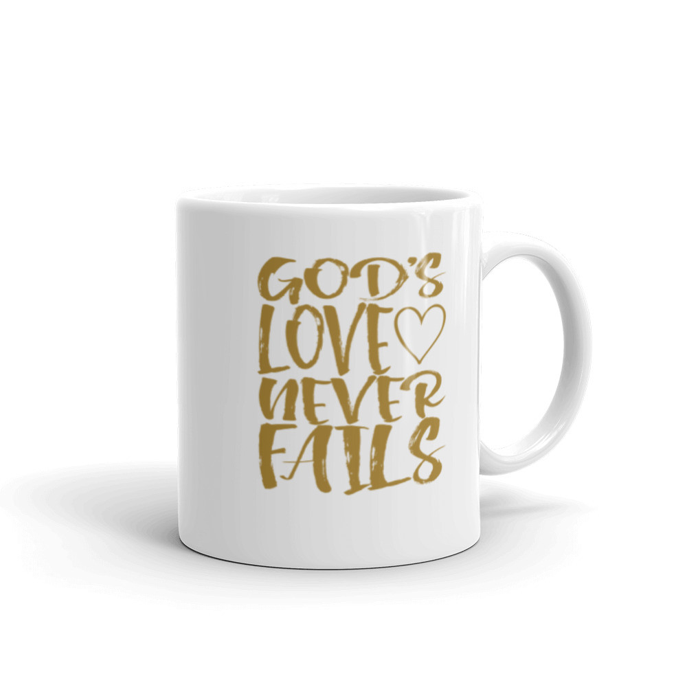 God's Love Never Fails - White Glossy Mug