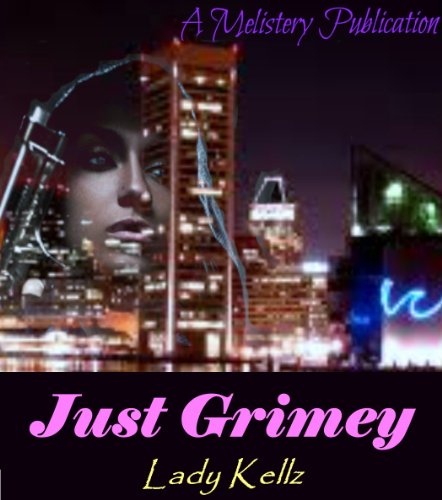 Just Grimey