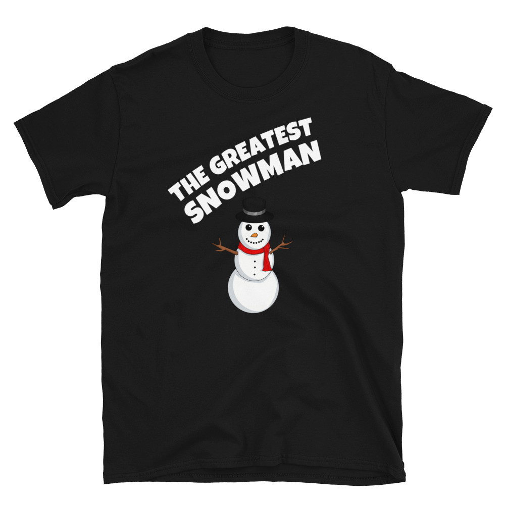 The Greatest Snowman Short-Sleeve T-Shirt