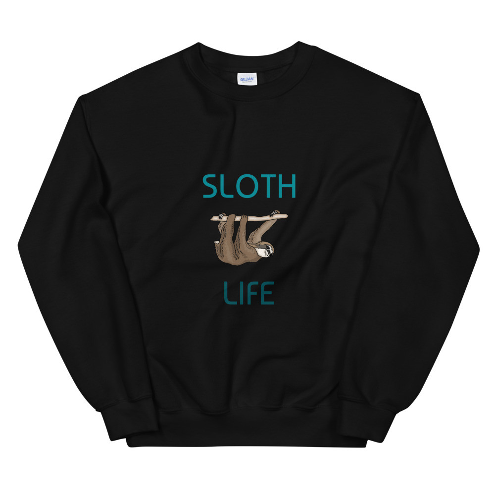 Sloth Life Sweatshirt