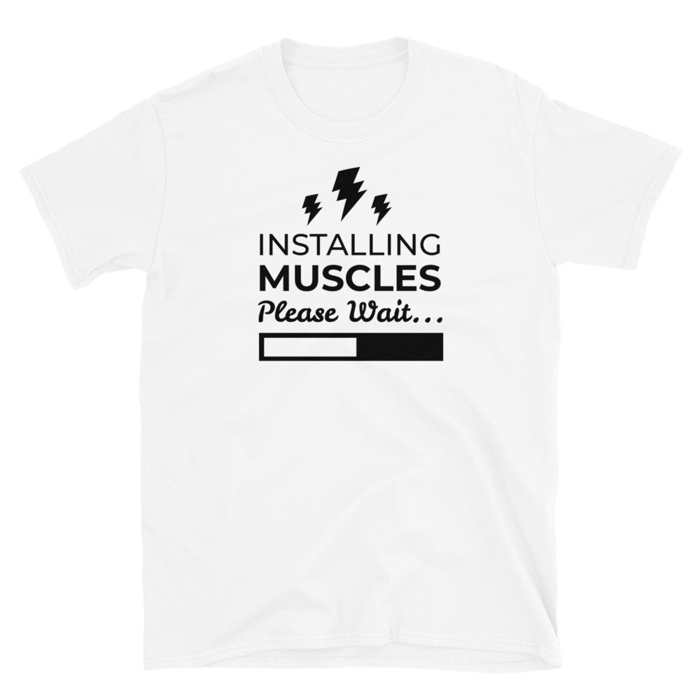 Installing Muscles Short-Sleeve T-Shirt