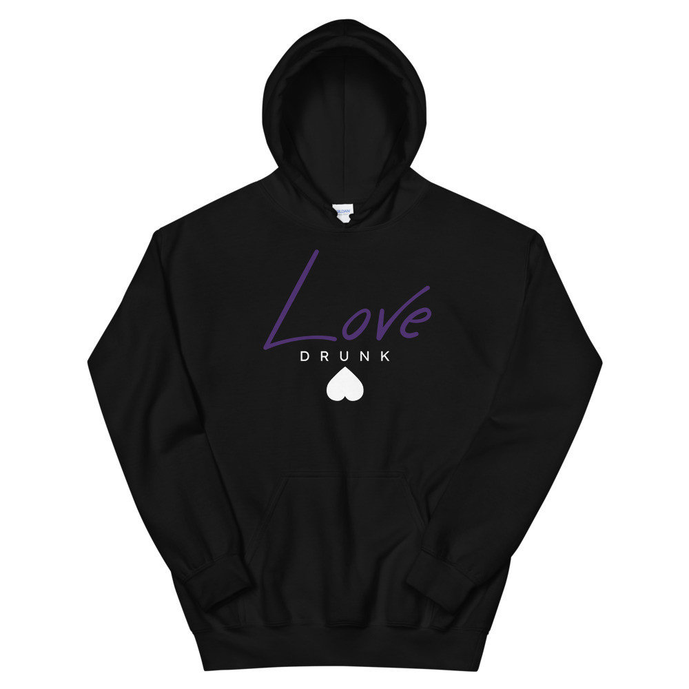 Love Drunk  Hoodie