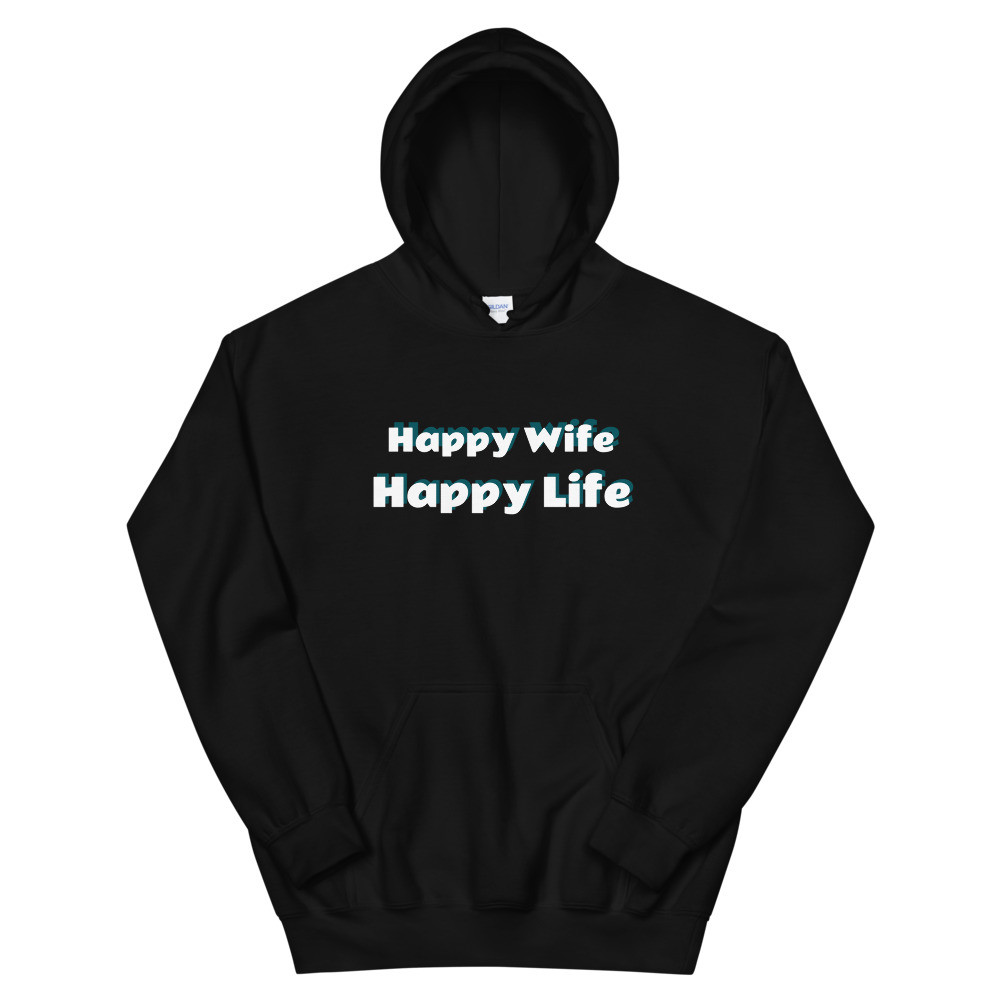 Happy Wife Happy Life Hoodie