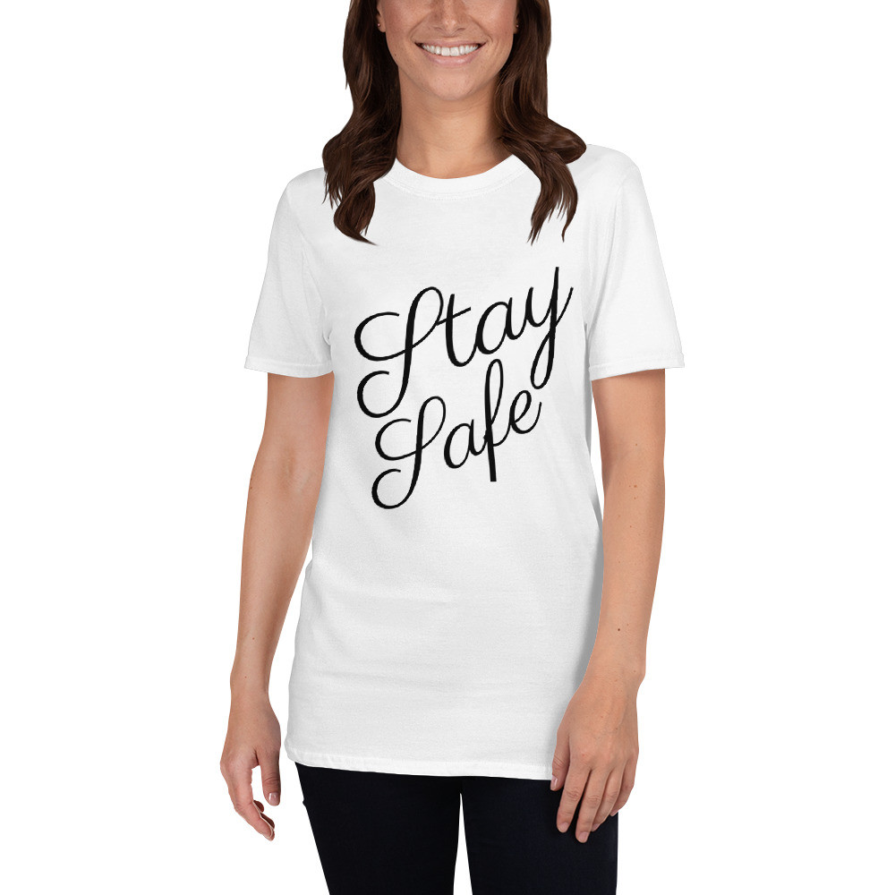 Stay Safe Short-Sleeve T-Shirt