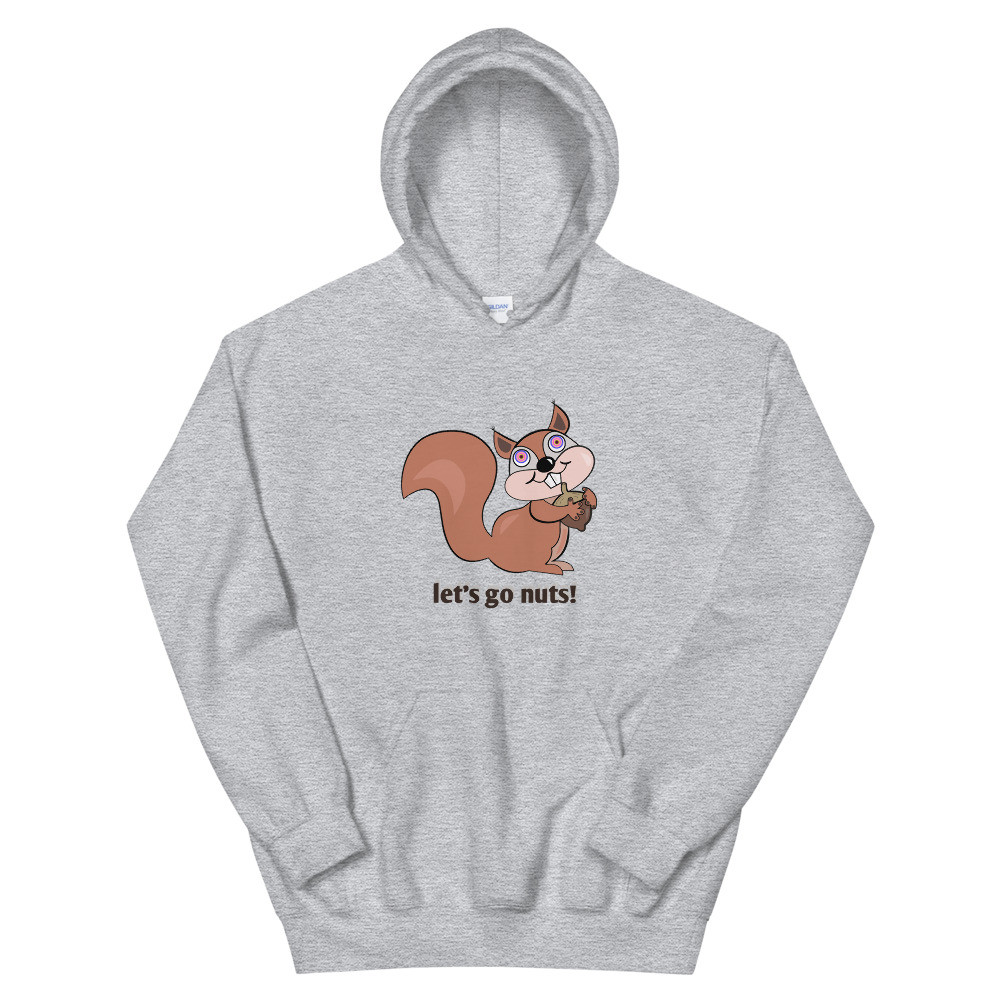 Lets Go Nuts Hoodie