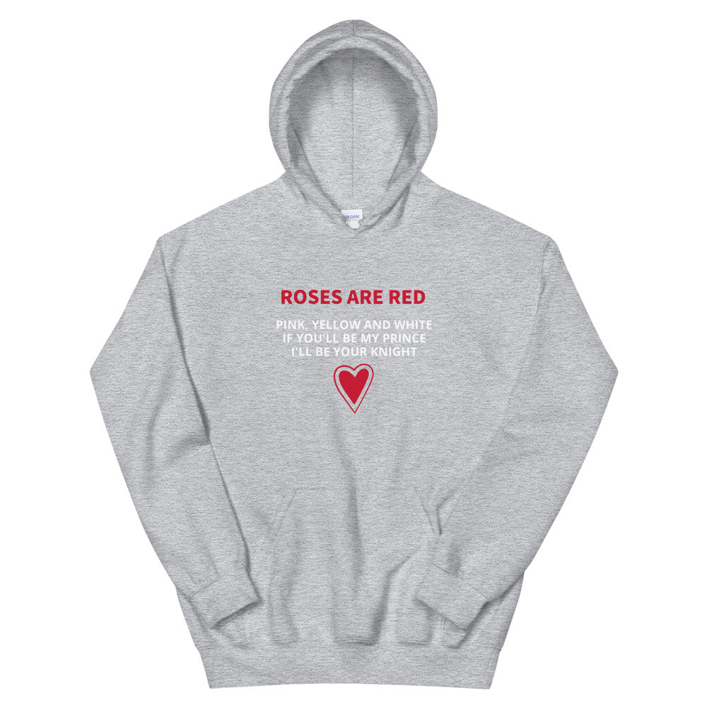 Roses Are Red Hoodie