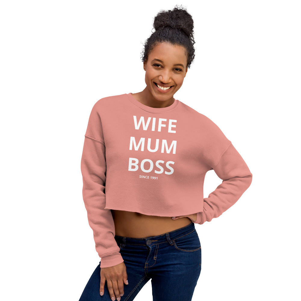 Wife Mum Boss Crop Sweatshirt (Personalised Year)