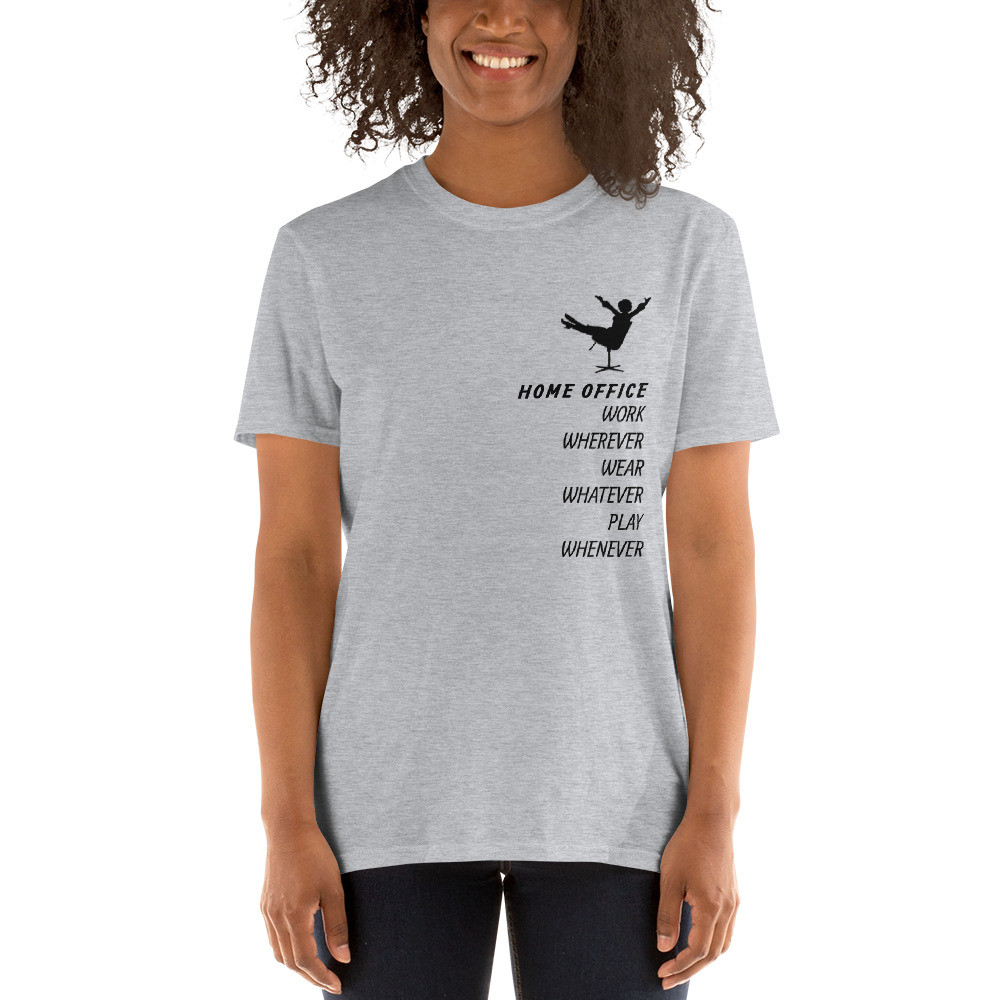 Home Office - Short-Sleeve Unisex T-Shirt