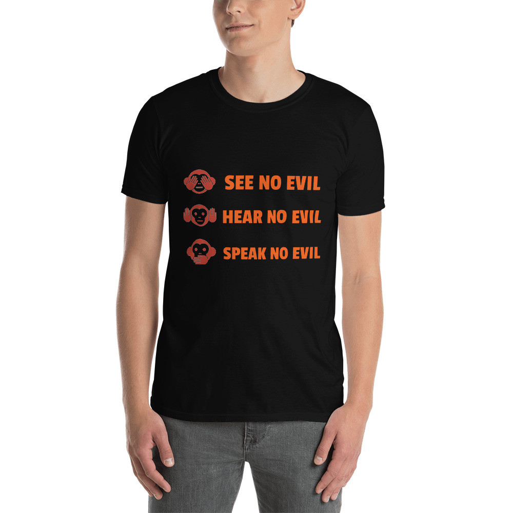 Hear, See and Speak - Short-Sleeve Unisex T-Shirt