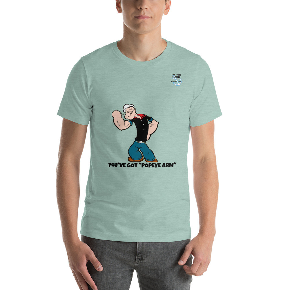 Popeye Arm - Short-Sleeve Unisex T-Shirt