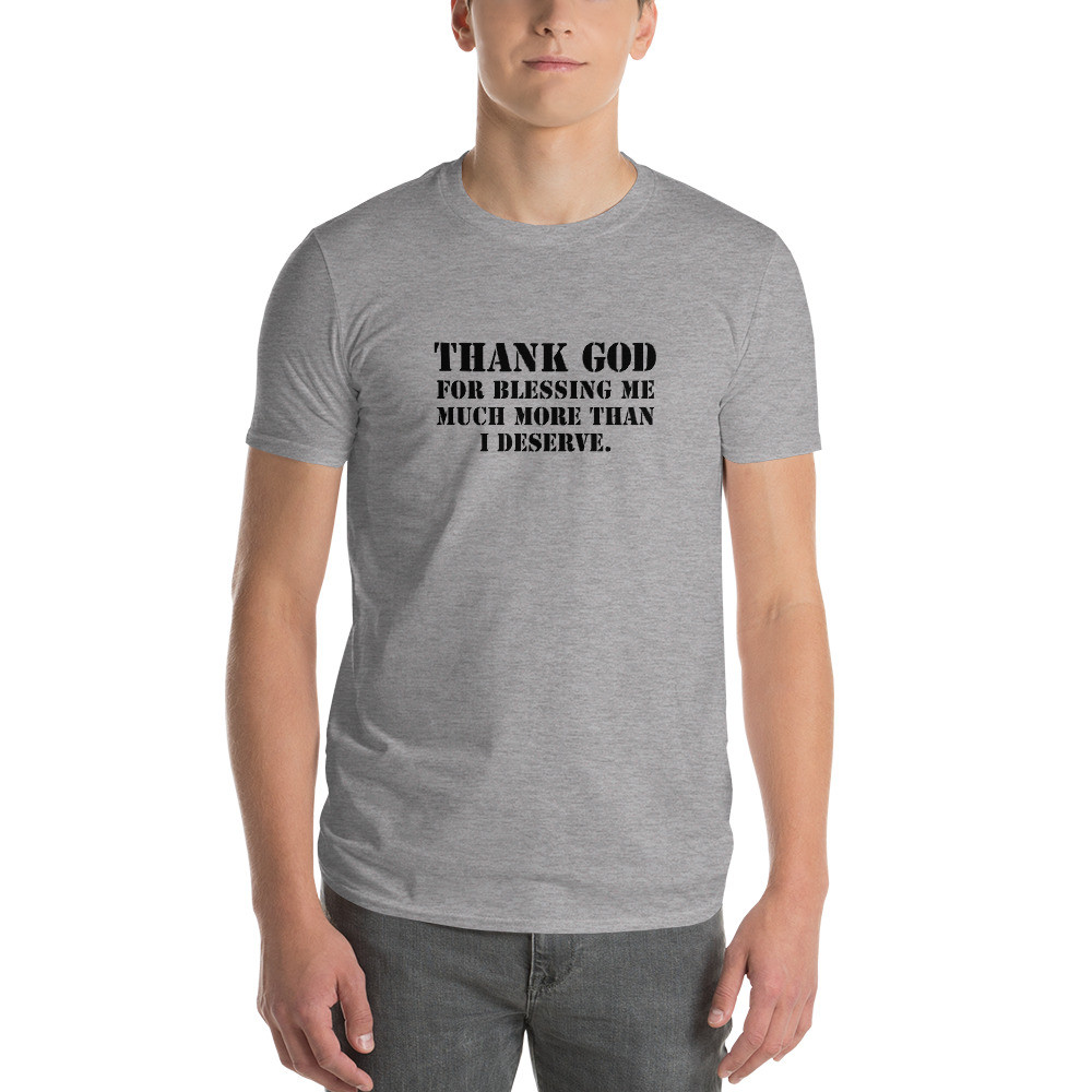 Thank God - Short-Sleeve T-Shirt