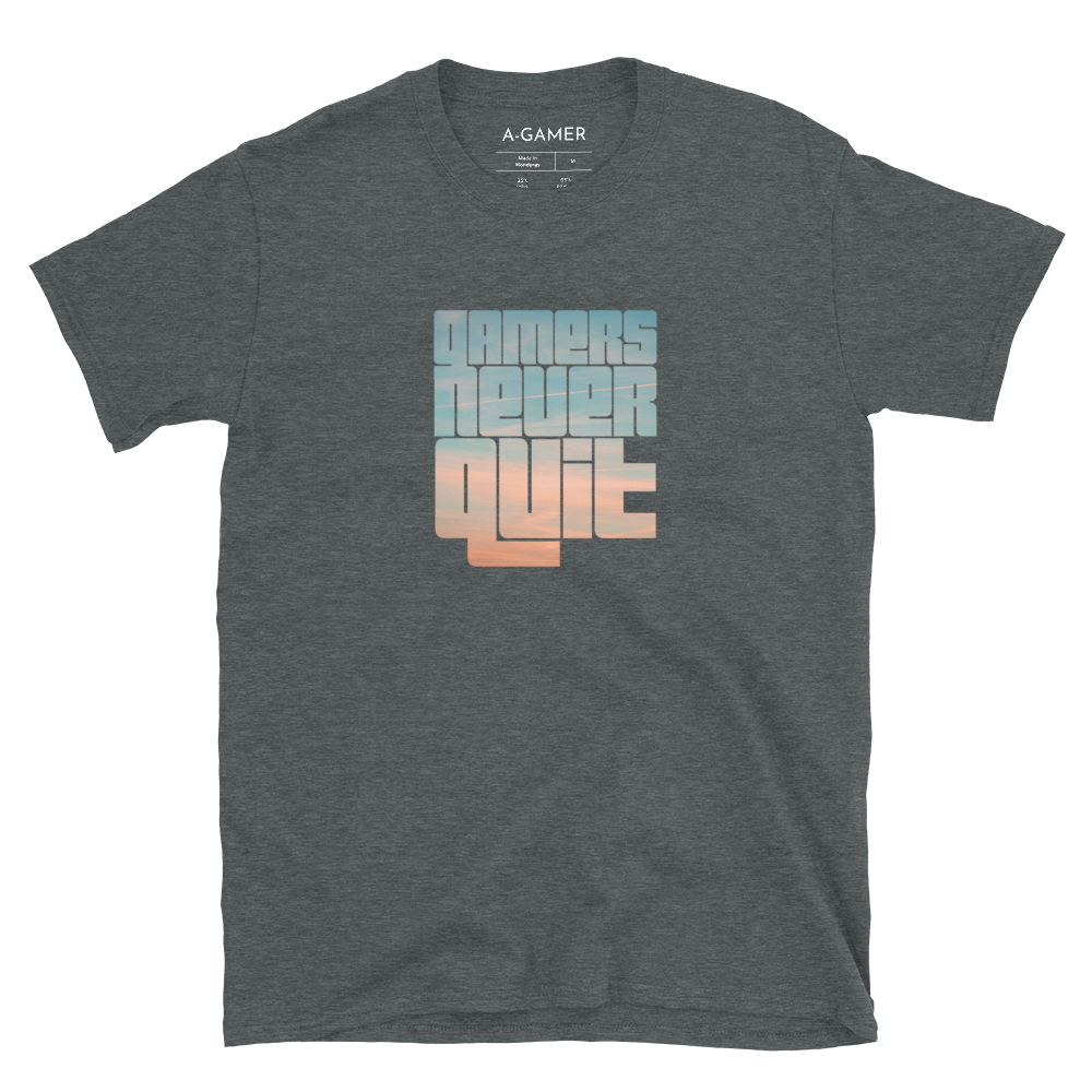 Gamers Never Quit Short-Sleeve Unisex T-Shirt