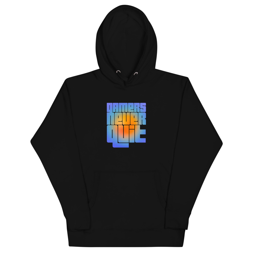 Gamers Never Quit Unisex Hoodie