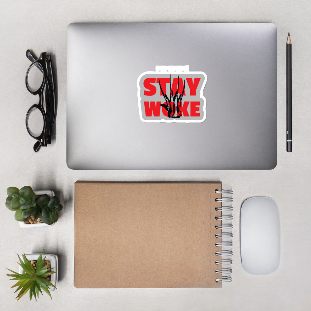 STAY WOKE Sticker