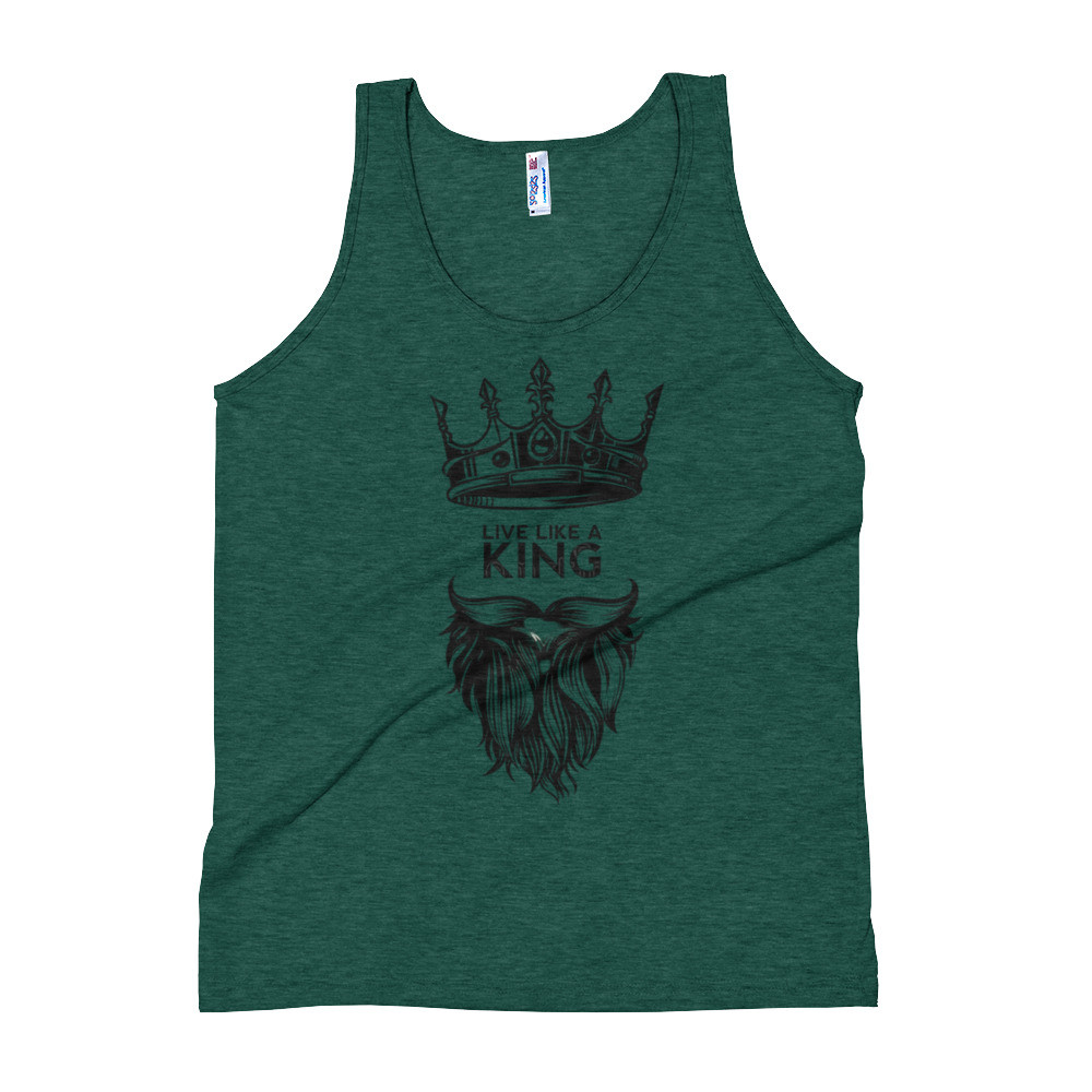 live like a king